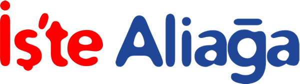 İş'te Aliağa